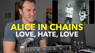 Guitar Teacher REACTS: Alice In Chains - Love, Hate, Love - Live at the Moore