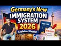 نظام الهجرة الجديد في ألمانيا 2026 شرح مبسط