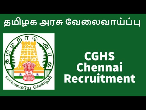 CGHS Chennai Government Medical Hospital Recruitment | TN Govt Paramedical Vacancy | Corona Vacancy