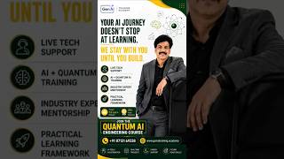 Quantum AI Engineering Course with Dedicated Tech Support | GenAI Training Academy