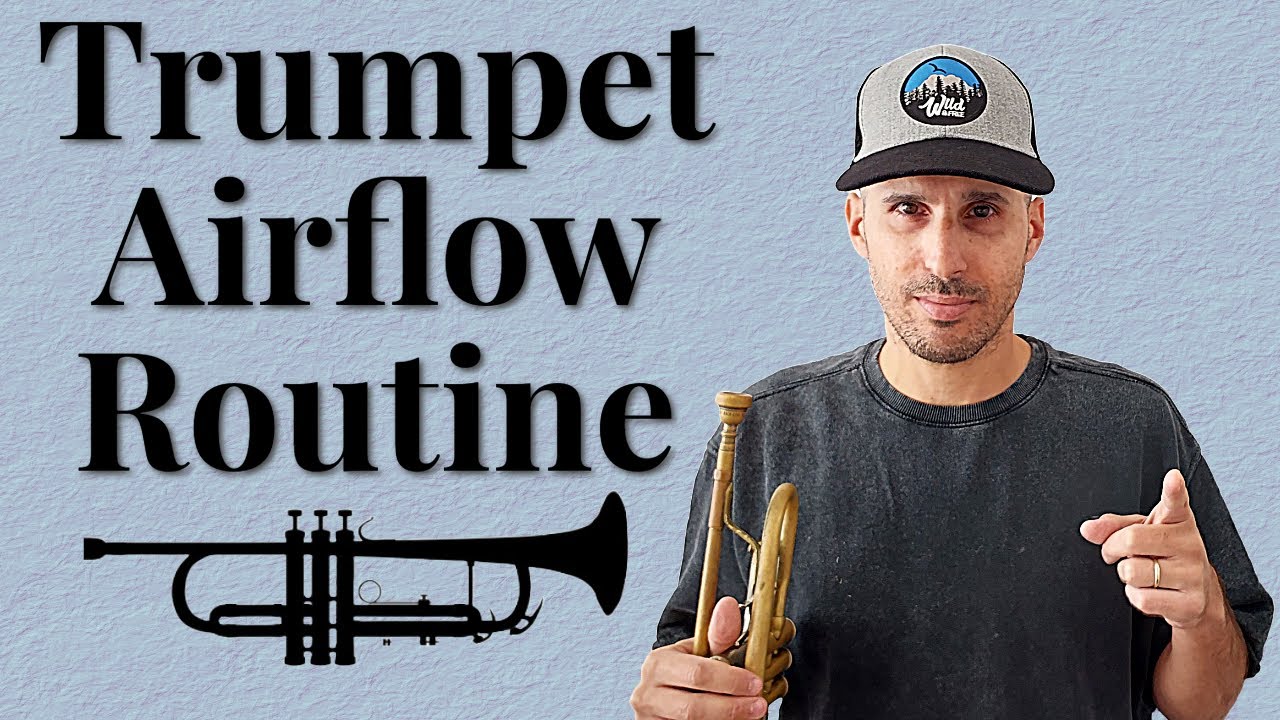 Trumpet Airflow Routine - YouTube