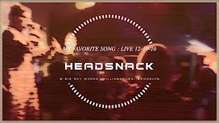 HEADSNACK rocks GMO FDA Monsanto song - My Favorite Song Live