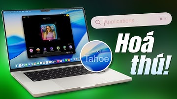  LÊN LUÔN macOS 26 Tahoe Dev. Beta: Hổ mọc thêm cánh!