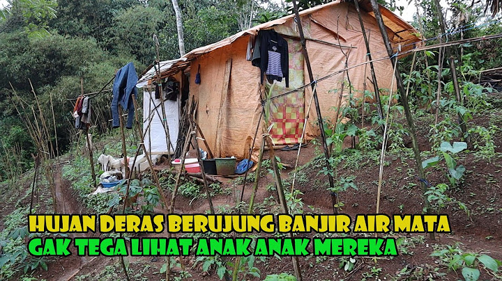 KISAH PEDIH..Keberkahan Hujan Deras Berubah Seketika Menjadi Hujan Air Mata Kesengsaraan.