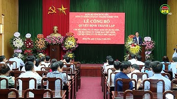 Lễ Công bố quyết định thành lập 3 Chi bộ đảng doanh nghiệp