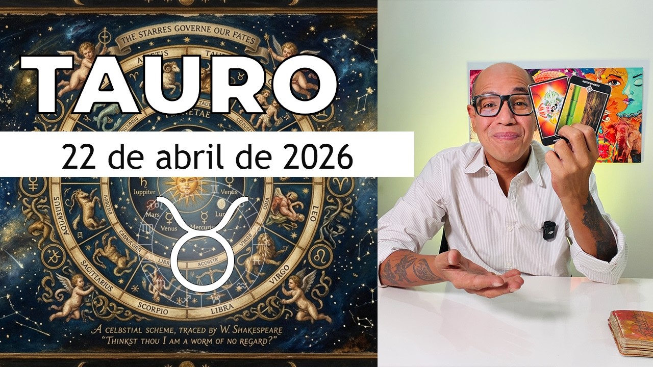 TAURO | Horóscopo de hoy 22 de Abril 2026 - YouTube