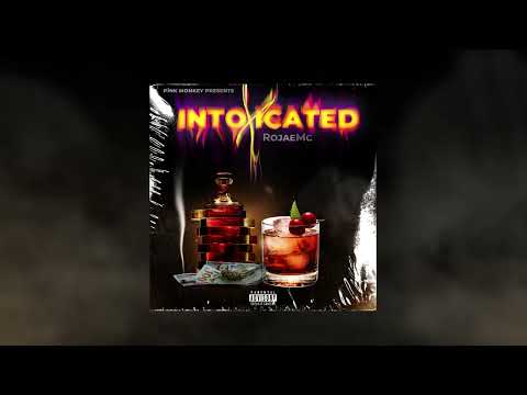 RojaeMc & PiNK MONKEY - Intoxicated (Visualizer)