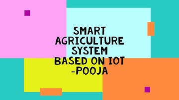 Smart Agriculture System based on IoT (IBM Watson Platform)