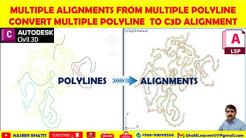 Multiple Alignments from Multiple Polylines | Convert Multiple Polyline to Civil 3d Alignments