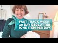 40 Day Declutter for Lent! Back on track with a Fast Track Week! Flylady basics, Day Four