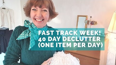 40 Day Declutter for Lent! Back on track with a Fast Track Week! Flylady basics, Day Four