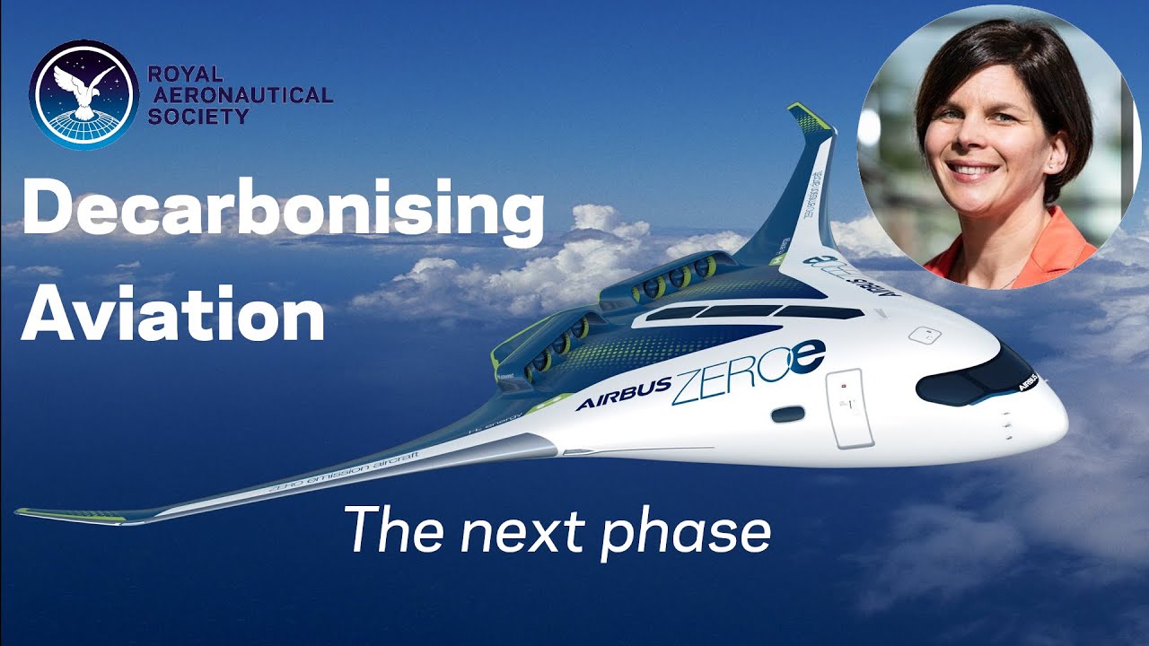 Decarbonising Aviation: The next phase | Dr Sandra Bour-Schaeffer, Airbus UpNext
