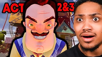 I BEAT Hello Neighbor😳.. (Act 2 & 3)