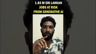AI காரணமாக 1.83M வேலைகள் ஆபத்து! 😳 #ai #srilanka #jaffna #vairalshorts #news #aitools
