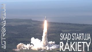 Skąd startują rakiety - Astronarium 170