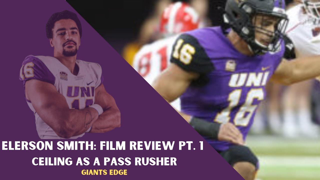 Elerson Smith Film Review Why he will help the Giants immediately
