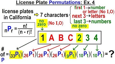 Statistics: Ch 8 Combinations and Permutations (17 of 22) License Plate Permutation: Ex. 4