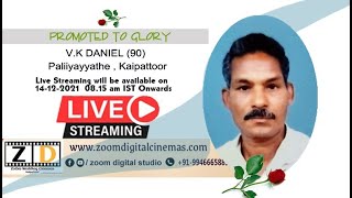 Funeral Service l  V.K Daniel, Palliyyathu, Kaipattor