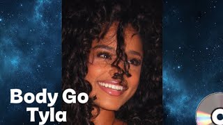 Body Go-Tyla, Moliy