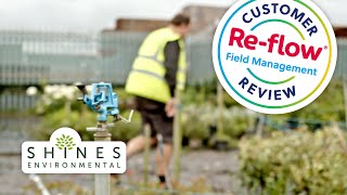 Reflow Field Management Review by Shines Environmental