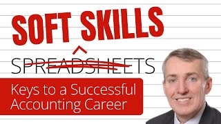 51. Soft Skills, Not Spreadsheets: Keys to a Successful Accounting Career screenshot 1