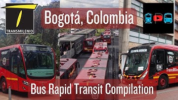 ᴴᴰ SITP | Bogotá, Colombia | TransMilenio Bus Rapid Transit (BRT) Compilation