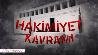 🎙Hakimiyet Kavramı - Sesli Makale | Musa Hoca Resimi