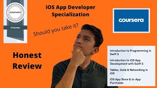 Coursera Specialization | HONEST REVIEW | iOS Application Developer Focus