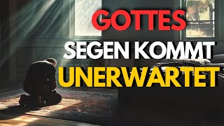 Unverkennbare Anzeichen, dass Gott dich bald segnen wird