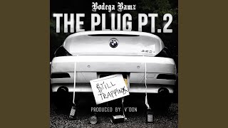 Watch Bodega Bamz The Plug Pt 2 video