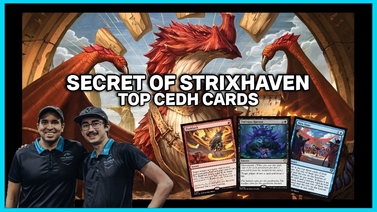 The Most Powerful cEDH Cards in Secrets of Strixhaven thumbnail