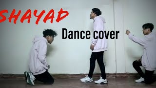 Shayad dance video | arijit singh