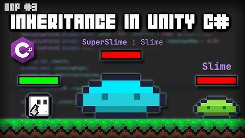 Inheritance Explained in Unity C# | OOP Tutorial Series #3