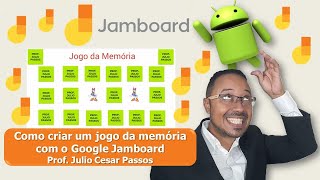 Como fazer um jogo da memória no GOOGLE JAMBOARD? 