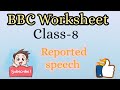 Reported Speech Class8 Classroom Assignment 79 Direct Speech Indirect Speech