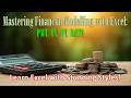 Mastering Financial Modelling with Excel PMT, FV, PV, and RATE