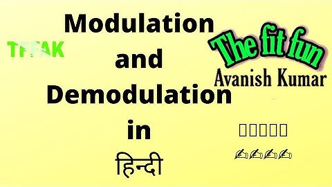 Modulation and demodulation in hindi