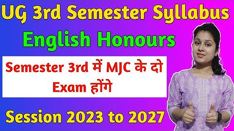 UG Semester 3rd Syllabus | English Honours Semester 3rd Syllabus | Session 2023 to 2027  | CBCS