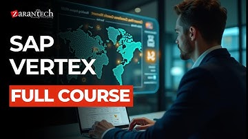 SAP Vertex Full Course | ZaranTech