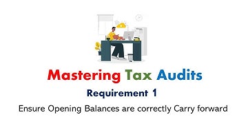 "Mastering Tax Audits: Demystifying Opening Balance Comparison"