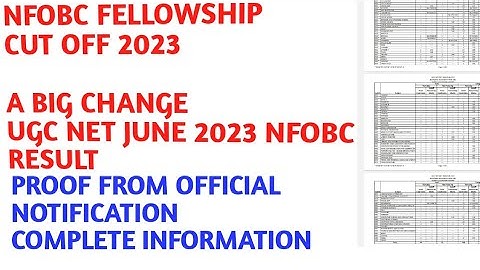 NFOBC FELLOWSHIP EXPECTED CUT OFF JUNE 2023 UGC NET JRF// NFOBC RESULT JUNE 2023 UPDATE