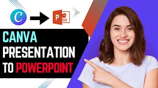 How To Add Canva Presentation Yo PowerPoint (2025) |  Convert Canva Presentation to PowerPoint