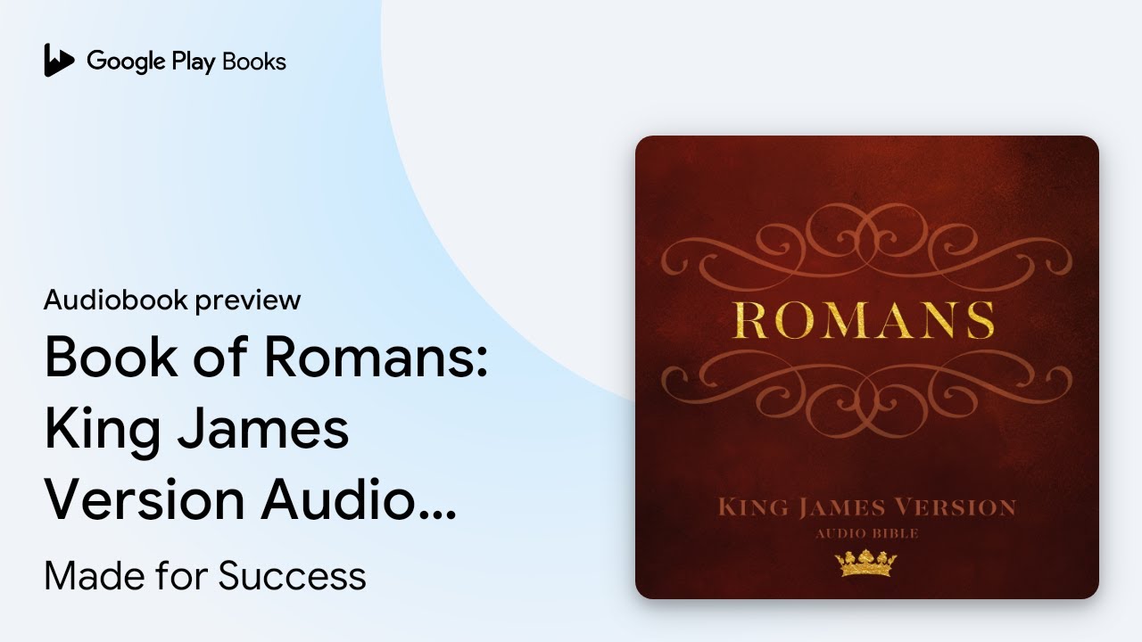 Book of Romans: King James Version Audio Bible by Made for Success ...