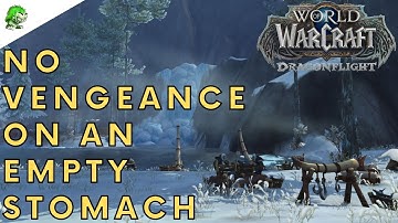 Dragonflight No Vengeance on an Empty Stomach