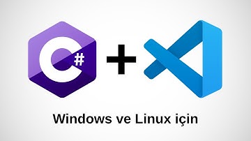C#, VS Code ile Nasıl Kullanılır (VS Code, C# Kurulumu)