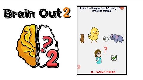 Brain Out 2 Level 59 || sort animal images from left to right from largest to smallest Gameplay