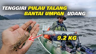 TENGGIRI Sesat | Pulau Talang Pantai Remis Umpan Bottom UDANG