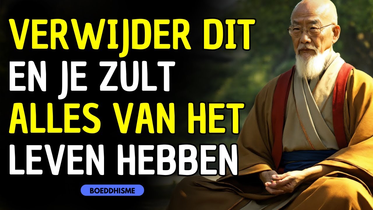 8 DINGEN DIE JE UIT JE LEVEN MOET VERWIJDEREN VÓÓR 2026 | BOEDDHISME