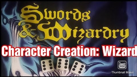 Swords & Wizardry RPG Character Creation