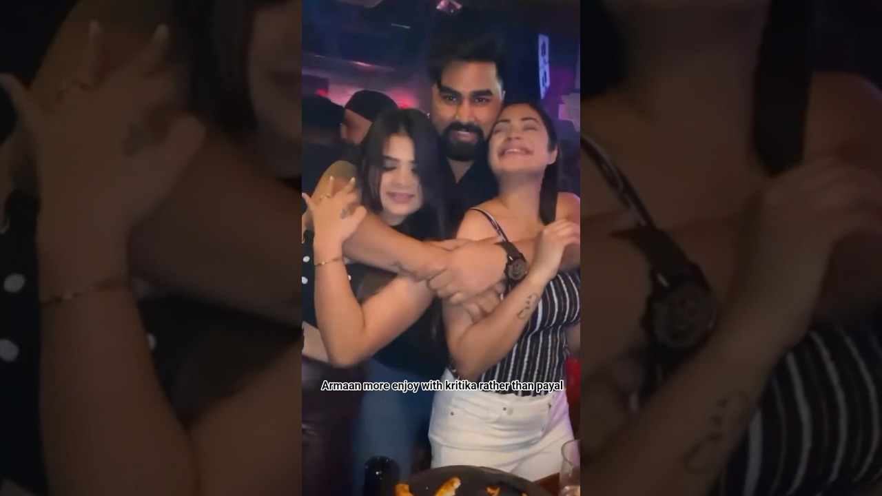 Armaan enjoy with 2 wife in club🔥😍 